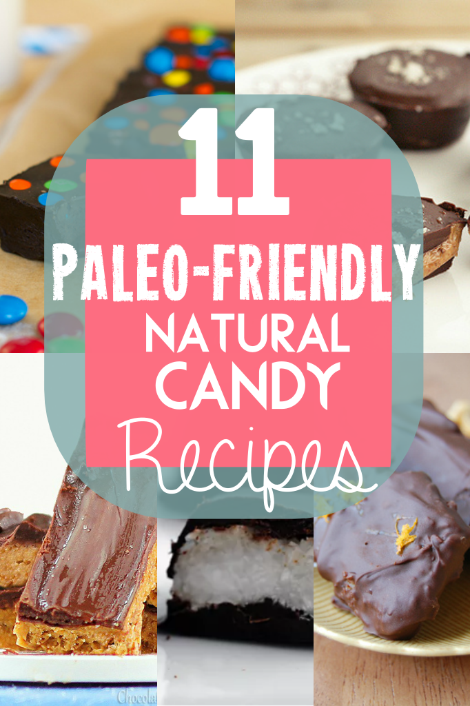 Healthy Shouldn't Taste This Good: 11 Natural Candy Recipes You Can Make Today