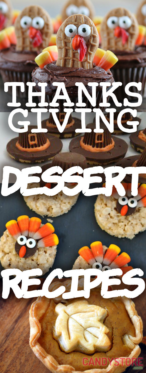 Thanksgiving Dessert Ideas CandyStore