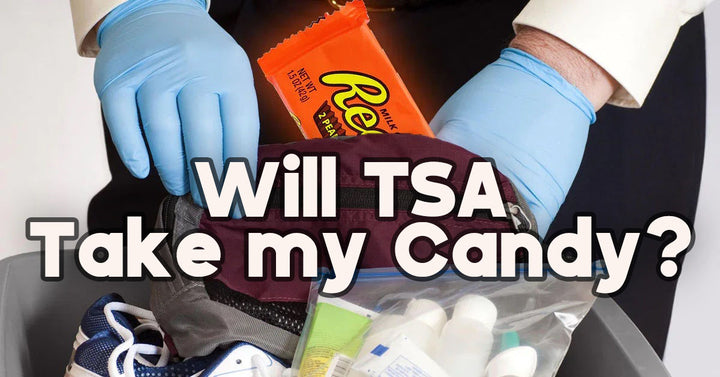 Sweets On A Plane: Will TSA Confiscate Your Candy?